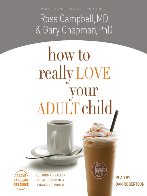 Cover image for How to Really Love Your Adult Child